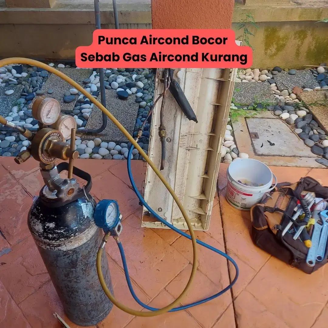 Punca Aircond Bocor Sebab Gas Aircond Kurang